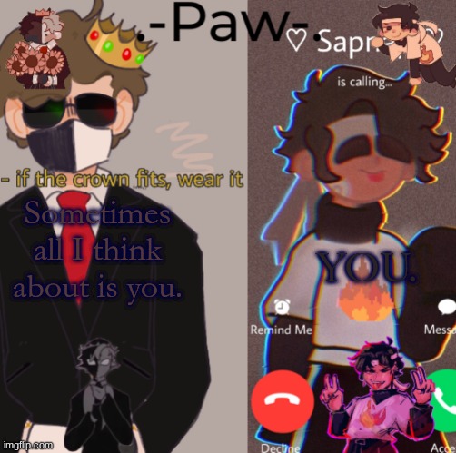 YOU. Sometimes all I think about is you. | made w/ Imgflip meme maker