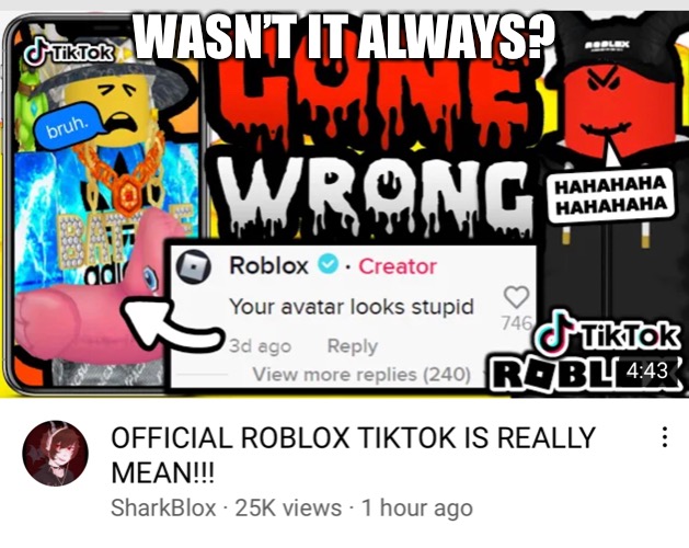 WASN’T IT ALWAYS? | made w/ Imgflip meme maker