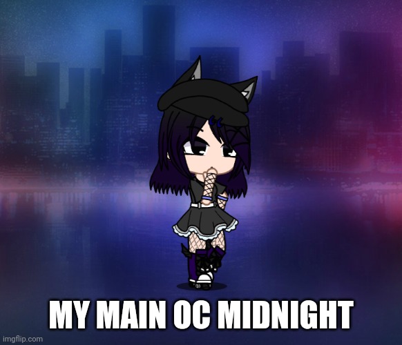 MY MAIN OC MIDNIGHT | image tagged in midnight | made w/ Imgflip meme maker