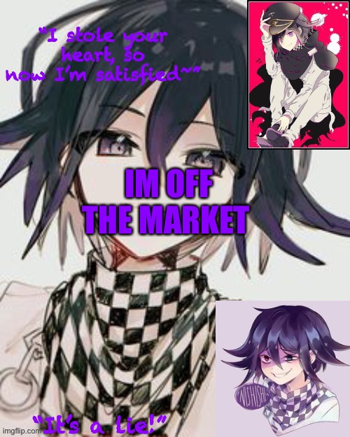 Jwdnmanz AGHHSS | IM OFF
THE MARKET | image tagged in kokichi furry template but more kokichi | made w/ Imgflip meme maker