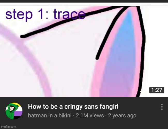 How to not be a cringy sans fangirl | made w/ Imgflip meme maker