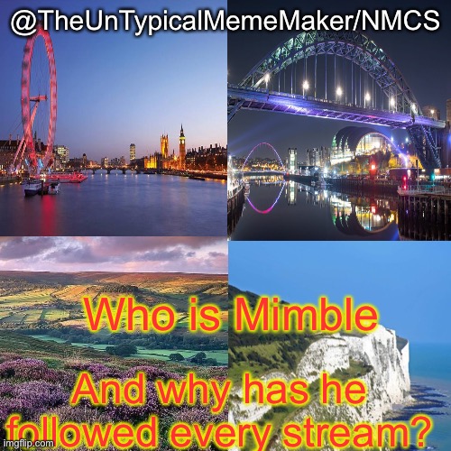 Seems like a crazy user combined with a bot. | Who is Mimble; And why has he followed every stream? | image tagged in nmcs announcement template v 2 | made w/ Imgflip meme maker
