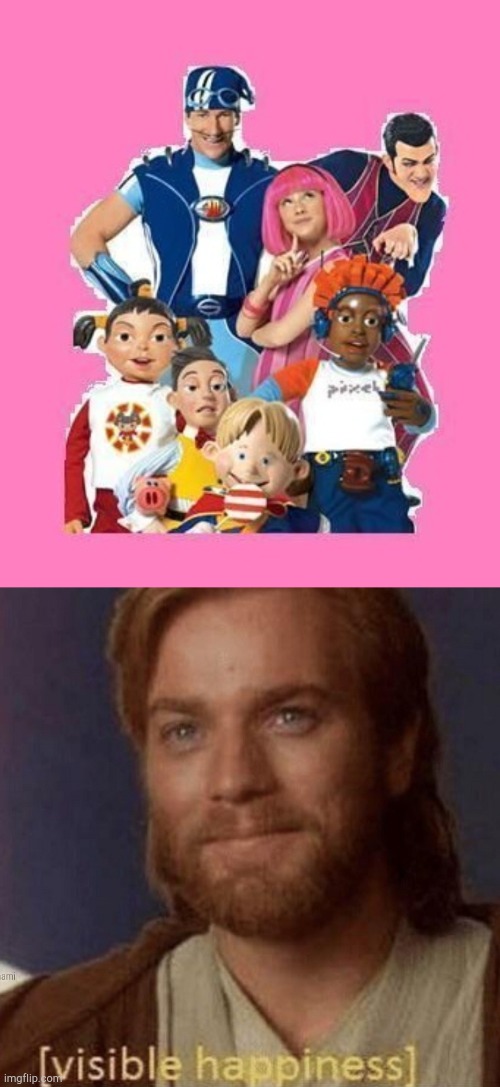 image tagged in lazytown,visible happiness | made w/ Imgflip meme maker
