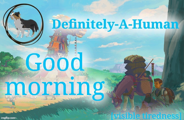 Good morning; [visible tiredness] | image tagged in d-a-h zelda temp | made w/ Imgflip meme maker