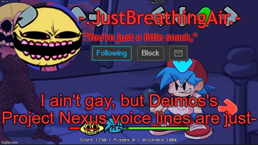 Jesus- | I ain't gay, but Deimos's Project Nexus voice lines are just- | made w/ Imgflip meme maker