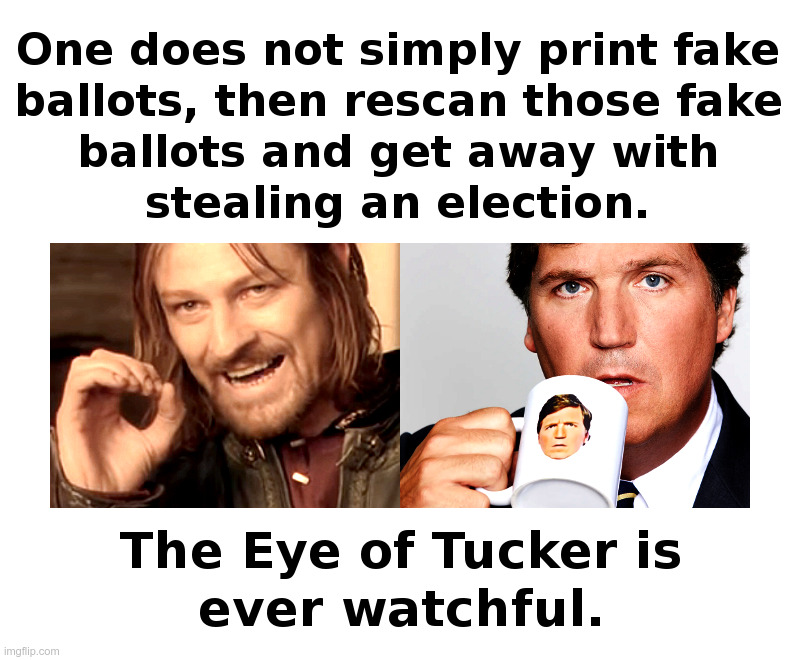 The Eye Of Tucker Is Ever Watchful | image tagged in joe biden,democrats,election 2020,voter fraud,mordor,tucker carlson | made w/ Imgflip meme maker