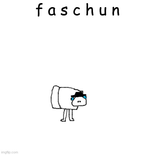 made him in rhs originally, now i drew him and i wanna name him | f a s c h u n | made w/ Imgflip meme maker
