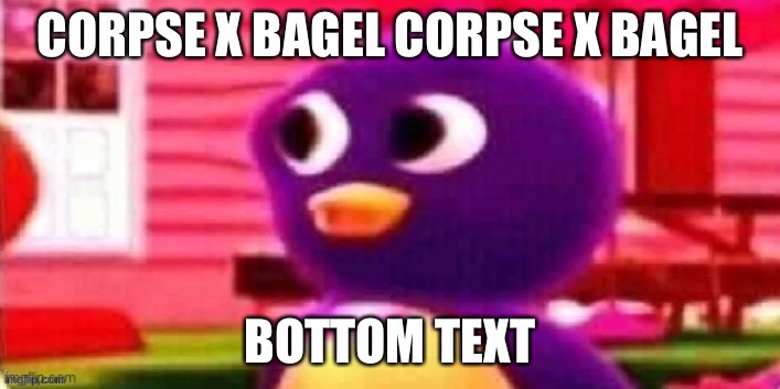 Me when the | image tagged in me when the | made w/ Imgflip meme maker