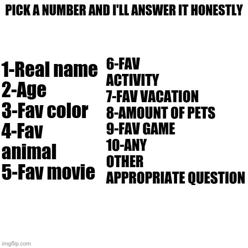 I was bored so I made something | image tagged in pick a number,idk,bored | made w/ Imgflip meme maker