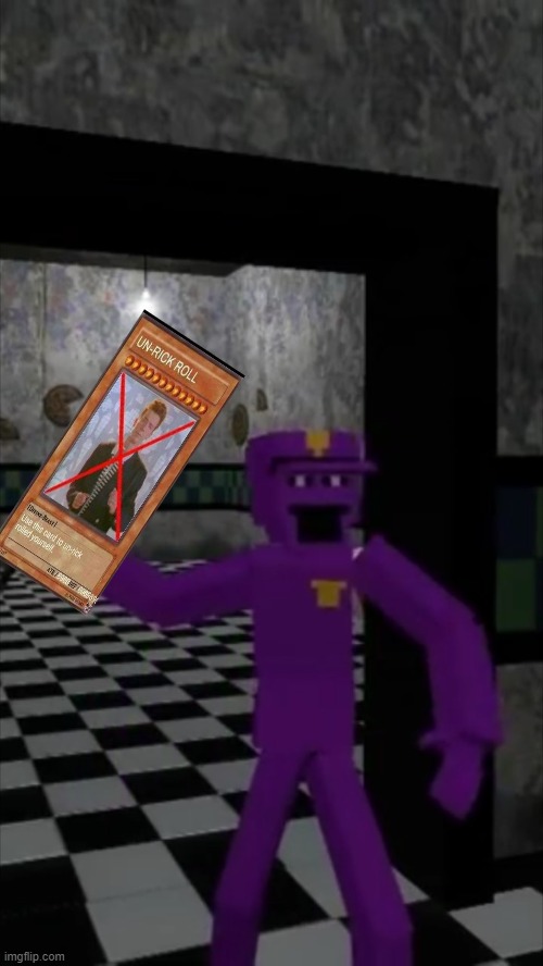 unrick roll | image tagged in fnaf,rick roll | made w/ Imgflip meme maker