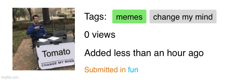 Tomato | made w/ Imgflip meme maker