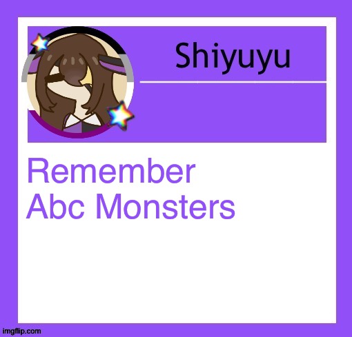 Idk if it still exists | Remember Abc Monsters | image tagged in iujhjhhgutttctfct | made w/ Imgflip meme maker