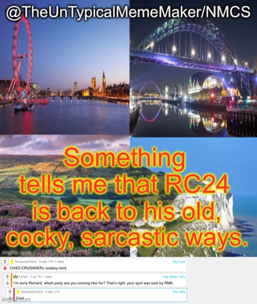Something tells me that RC24; is back to his old, cocky, sarcastic ways. | image tagged in nmcs announcement template v 2 | made w/ Imgflip meme maker