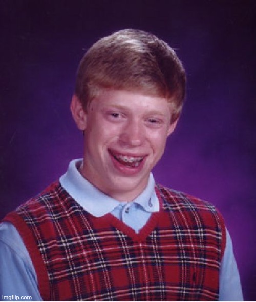 Brian has so much bad luck that his meme lost all text | image tagged in memes,bad luck brian,text,bad luck,caption,luck | made w/ Imgflip meme maker