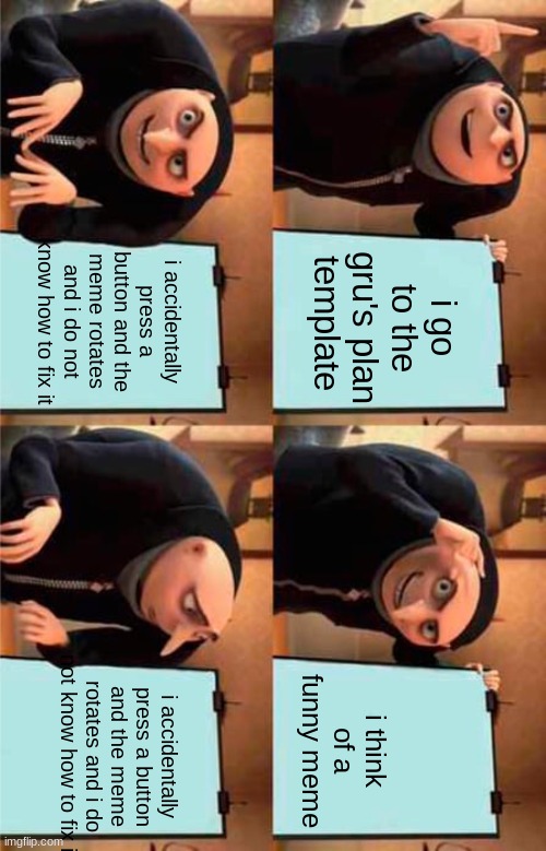 Gru Meme Template I - iFunny