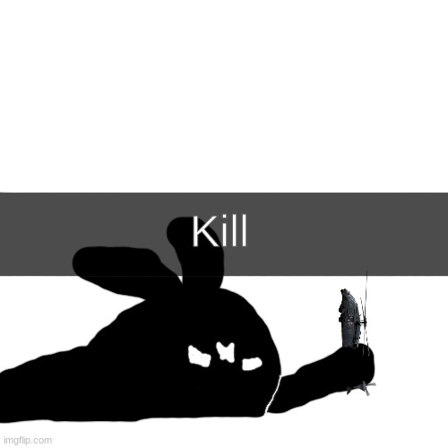 Void Slug Crls "Kill" Blank Meme Template