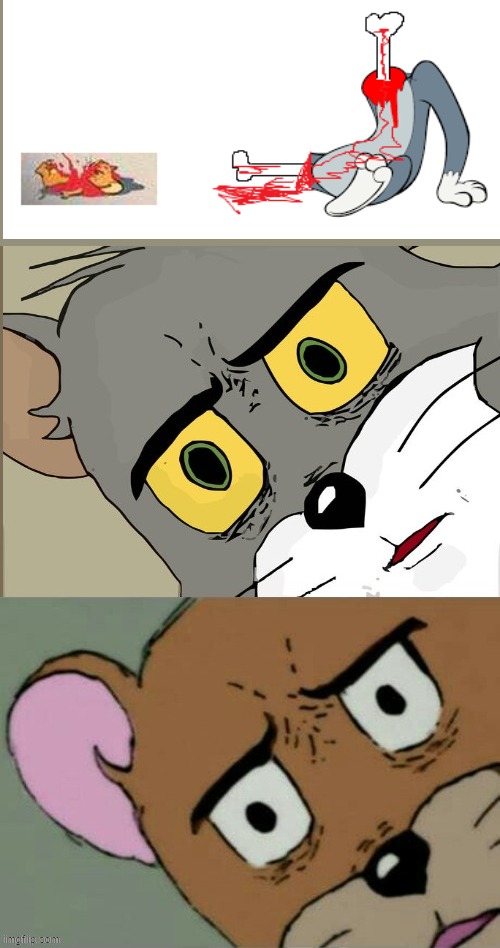 *unsettled* | image tagged in unsettle tom and jerry | made w/ Imgflip meme maker