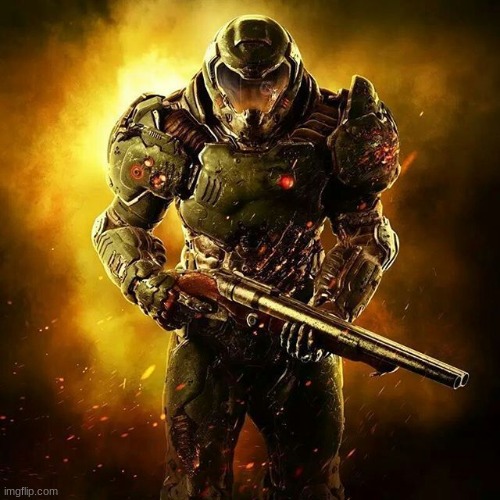 Doom SLAYER | image tagged in doom slayer | made w/ Imgflip meme maker