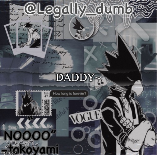 DADDY~ | made w/ Imgflip meme maker