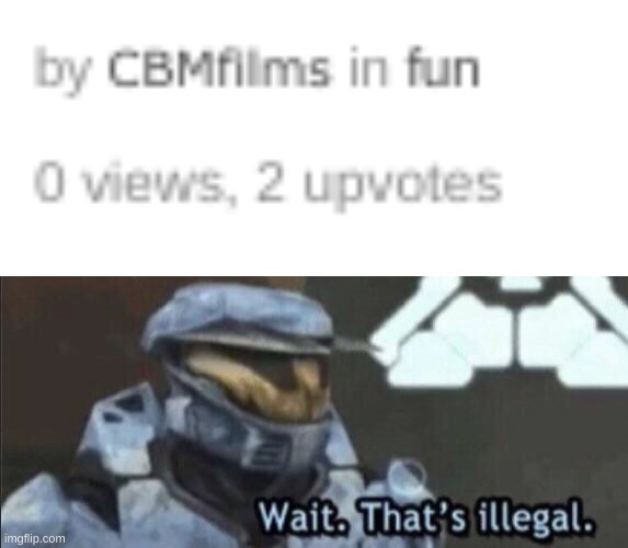 wait thats illegal | image tagged in wait that s illegal | made w/ Imgflip meme maker