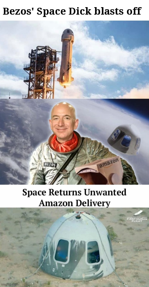 Jeff Bezos Space Dick blasts off - Imgflip