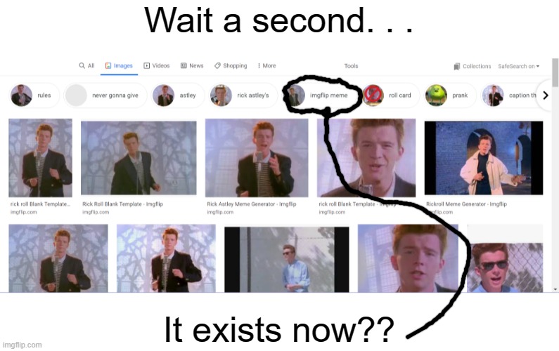 Wait a second. . . It exists now?? | made w/ Imgflip meme maker