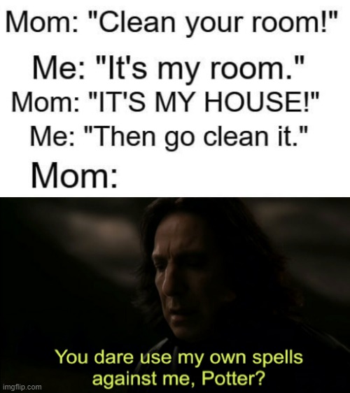 rekt | image tagged in you dare use my own spells against me | made w/ Imgflip meme maker