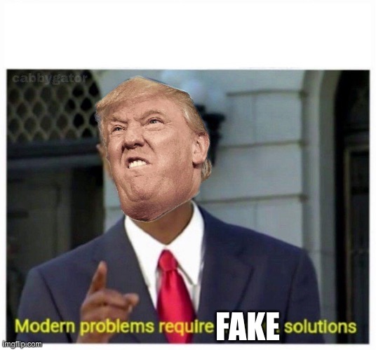 modern problems | FAKE | image tagged in modern problems | made w/ Imgflip meme maker