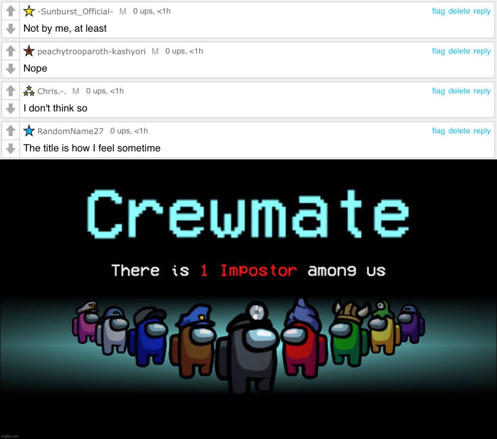 There is 1 differing comment among us | made w/ Imgflip meme maker