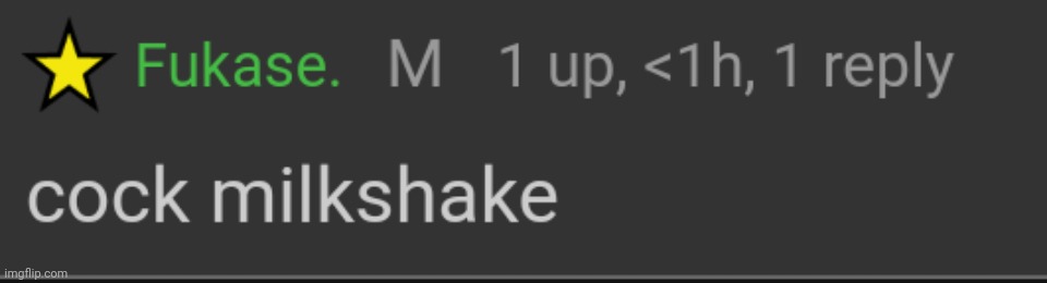 image tagged in cock milkshake | made w/ Imgflip meme maker