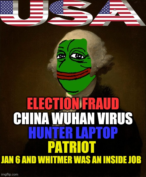 The most Banned MEME on the interwebs |  ELECTION FRAUD; CHINA WUHAN VIRUS; HUNTER LAPTOP; PATRIOT; JAN 6 AND WHITMER WAS AN INSIDE JOB | image tagged in banned,pepe the frog,patriot,election fraud,china virus,drstrangmeme | made w/ Imgflip meme maker