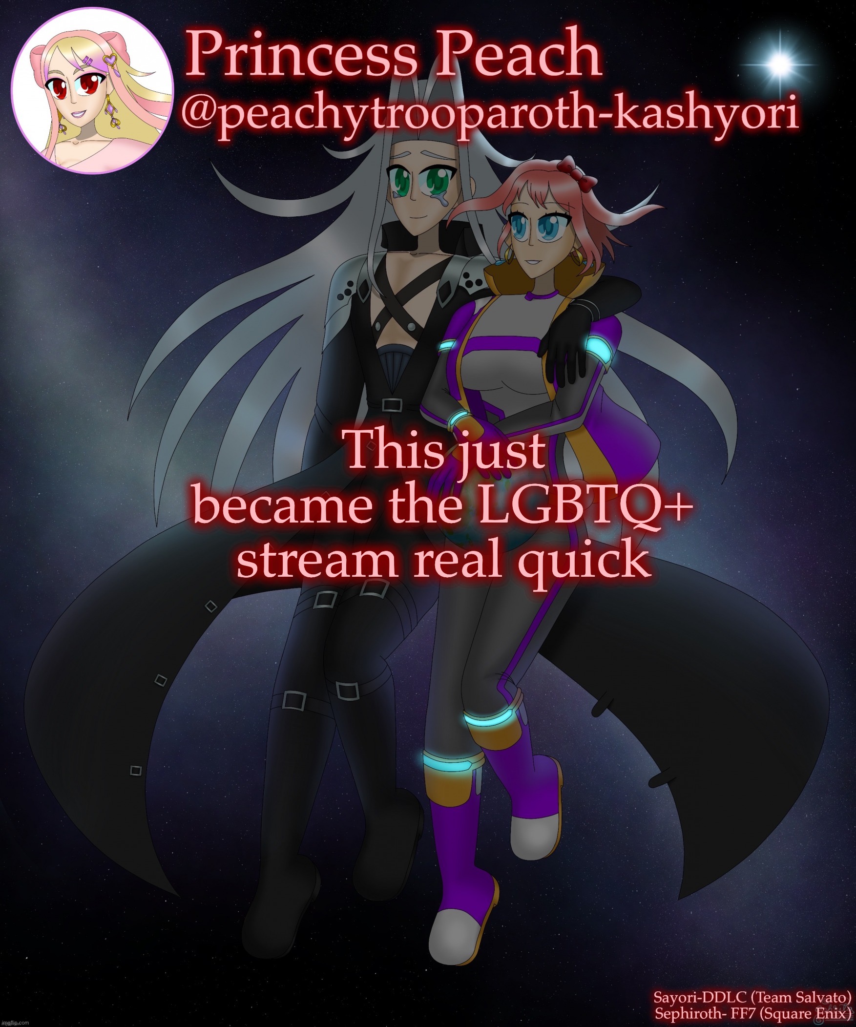 Sayori and Sephiroth | This just became the LGBTQ+ stream real quick | image tagged in sayori and sephiroth | made w/ Imgflip meme maker