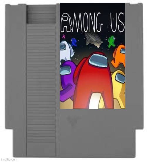 among sus | image tagged in nes cartridge | made w/ Imgflip meme maker