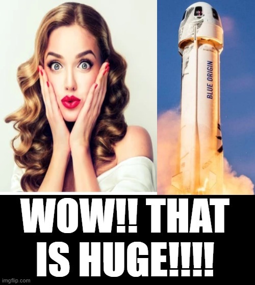 WOW!! That is HUGE!!! | image tagged in wow | made w/ Imgflip meme maker
