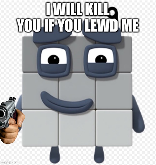 I WILL KILL YOU IF YOU LEWD ME | image tagged in my oc | made w/ Imgflip meme maker