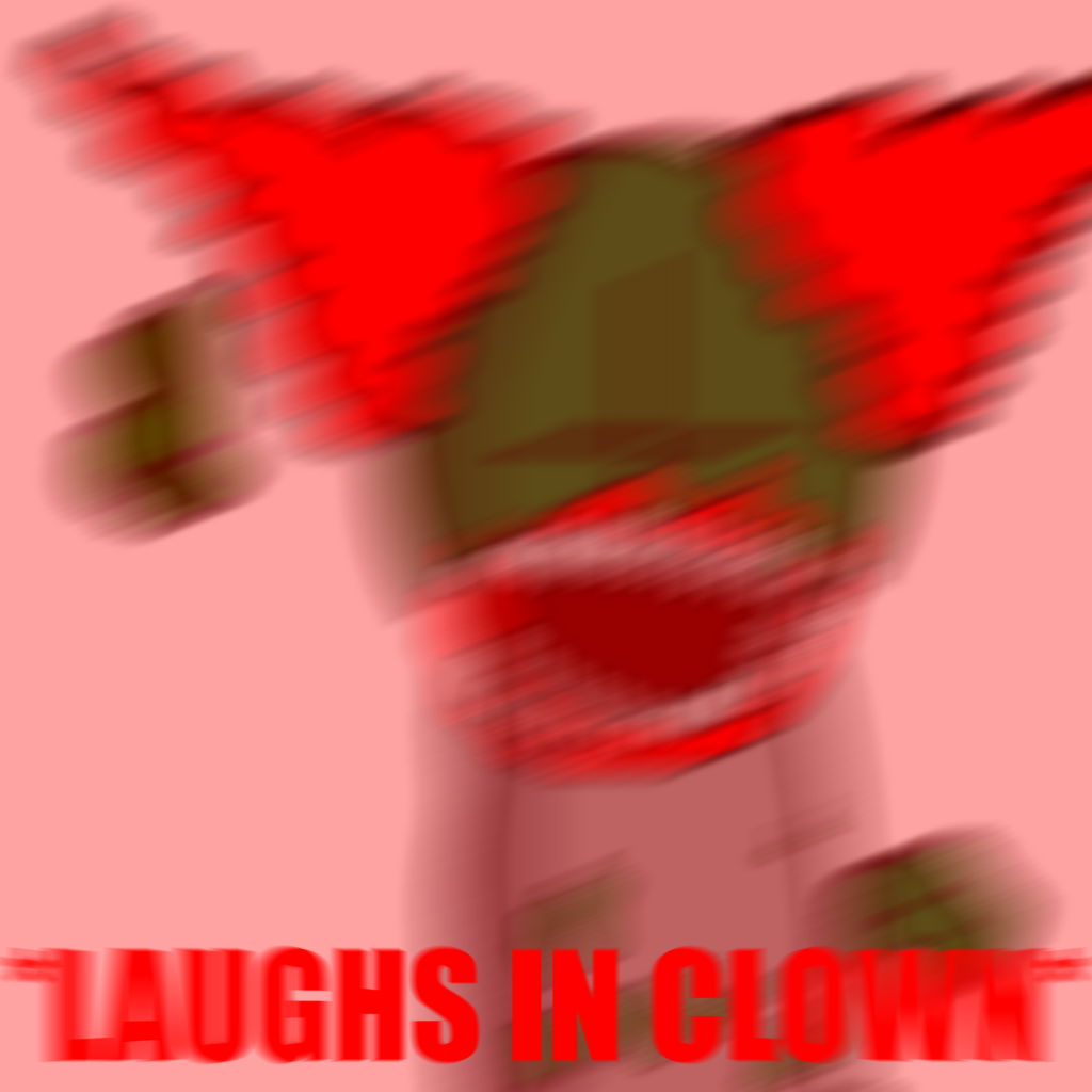 High Quality *LAUGHS IN CLOWN* Blank Meme Template