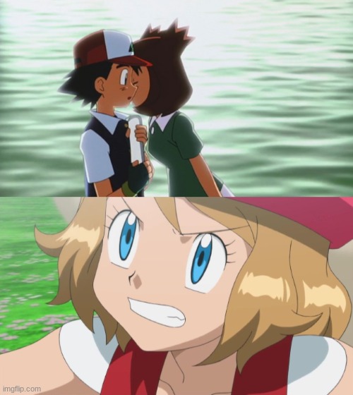 The Moment Serena Realized that 2 Girls Kissed Ash Before Her | image tagged in pokemon | made w/ Imgflip meme maker