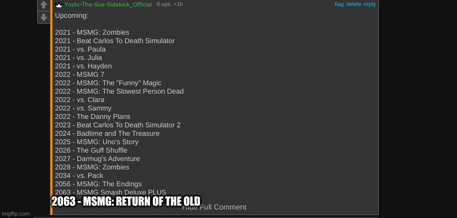 2063 - MSMG: RETURN OF THE OLD | made w/ Imgflip meme maker