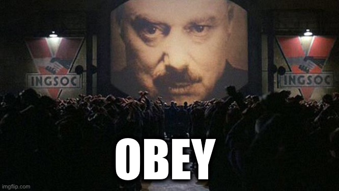 1984 | OBEY | image tagged in 1984 | made w/ Imgflip meme maker