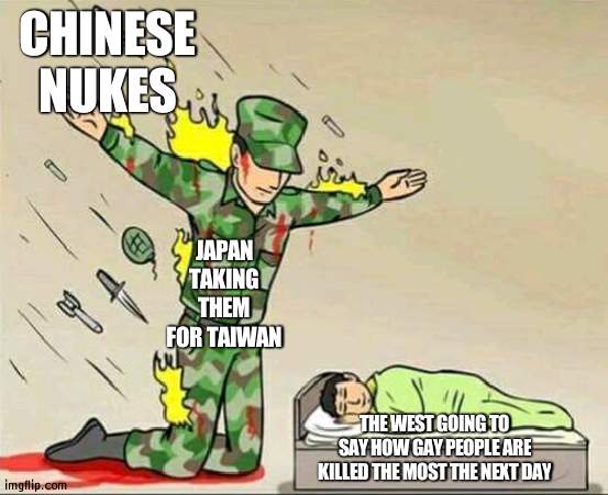 The woke west watches Japans act of bravery and will not care | CHINESE NUKES; JAPAN TAKING THEM FOR TAIWAN; THE WEST GOING TO SAY HOW GAY PEOPLE ARE KILLED THE MOST THE NEXT DAY | image tagged in soldier protecting sleeping child,china | made w/ Imgflip meme maker