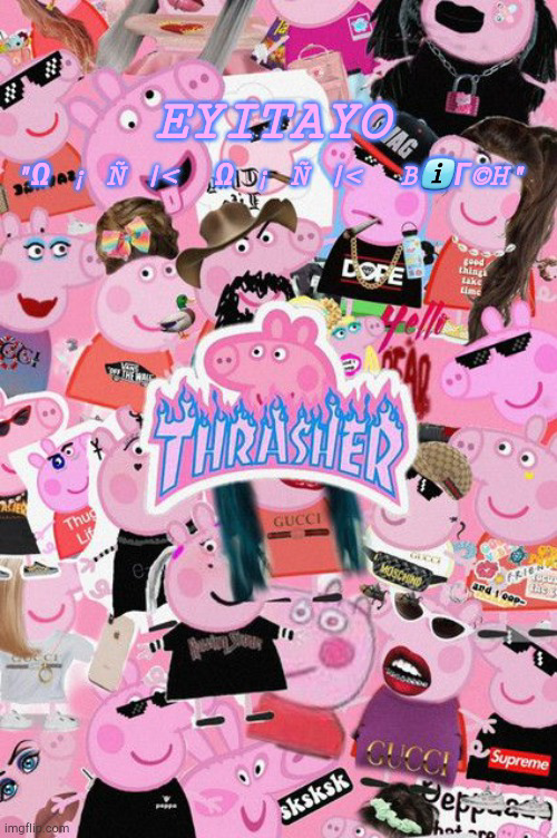 Eyitayos oink temp Blank Meme Template