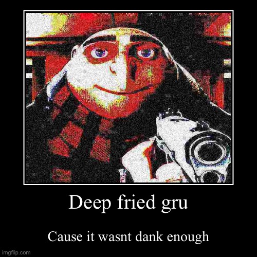 Kakakw | image tagged in funny,demotivationals | made w/ Imgflip demotivational maker