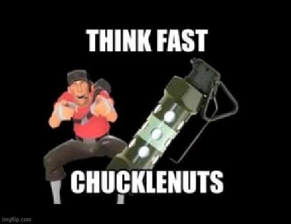 E | image tagged in think fast chucklenuts | made w/ Imgflip meme maker