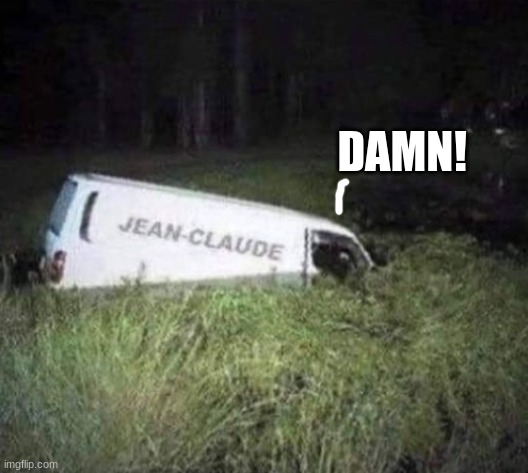 The van in question | DAMN! | image tagged in puns | made w/ Imgflip meme maker