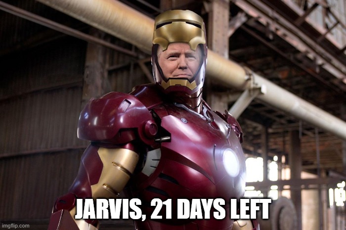 JARVIS, 21 DAYS LEFT | made w/ Imgflip meme maker