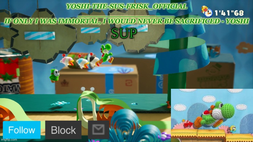 Yoshi_Official Announcement Temp v10 | SUP | image tagged in yoshi_official announcement temp v10 | made w/ Imgflip meme maker