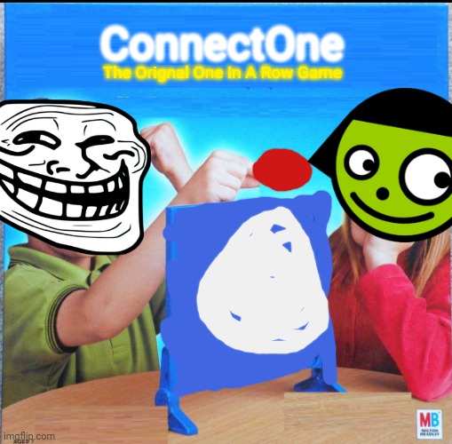 ConnectOne |  ConnectOne; The Orignal One In A Row Game | image tagged in blank connect four | made w/ Imgflip meme maker