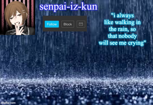 High Quality iz-kun's rain temp because yes (made by lesbian_fishie) Blank Meme Template
