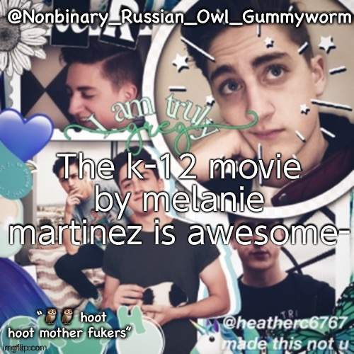 Lunch Box friends is stuck in my head | The k-12 movie by melanie martinez is awesome- | image tagged in gummyworms simp temp and yes that is what it s called | made w/ Imgflip meme maker