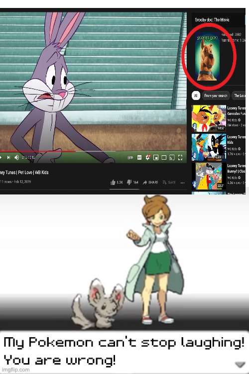 thats not scooby thats loony | image tagged in my pokemon can't stop laughing you are wrong | made w/ Imgflip meme maker